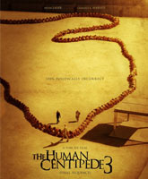 The Human Centipede 3 /   3